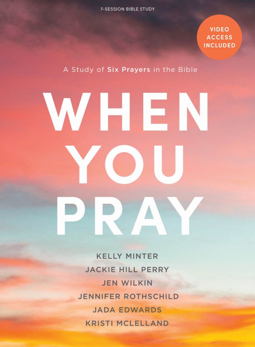 When You Pray Bible Study Book