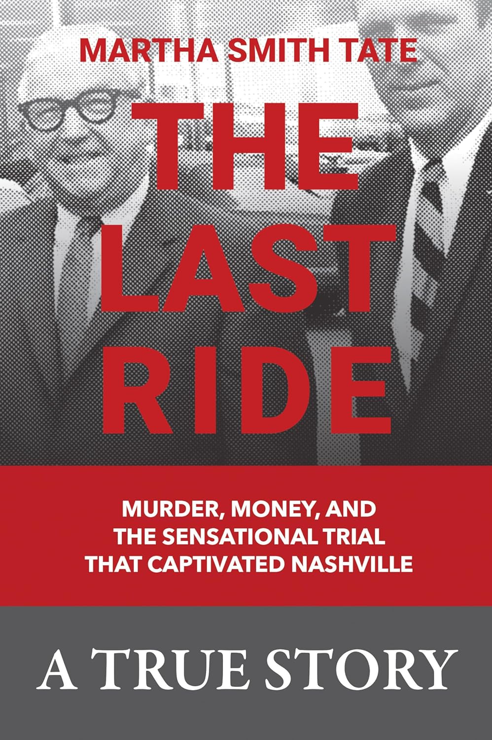 The Last Ride By Martha Tate