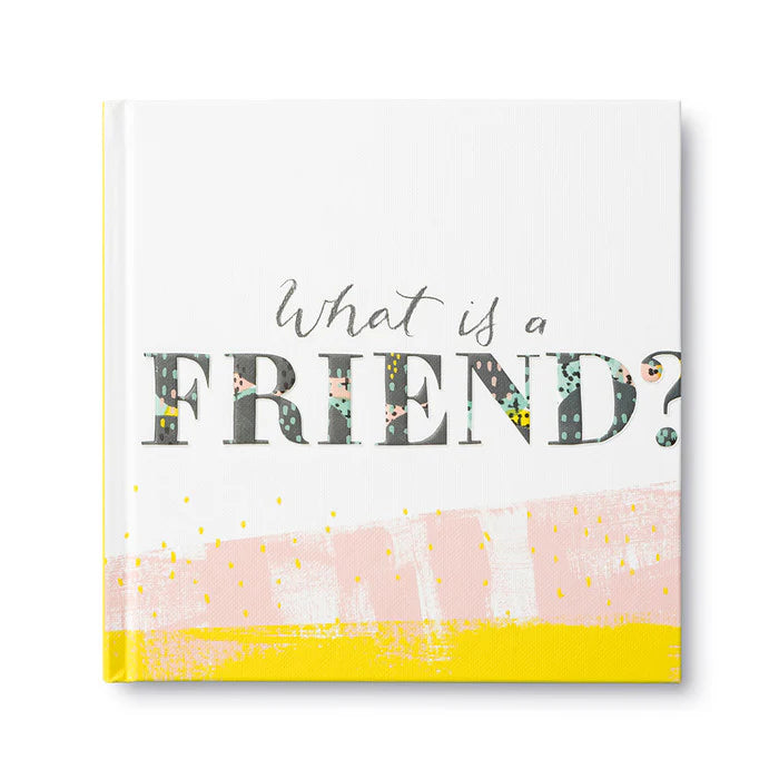 What Is A Friend? Book