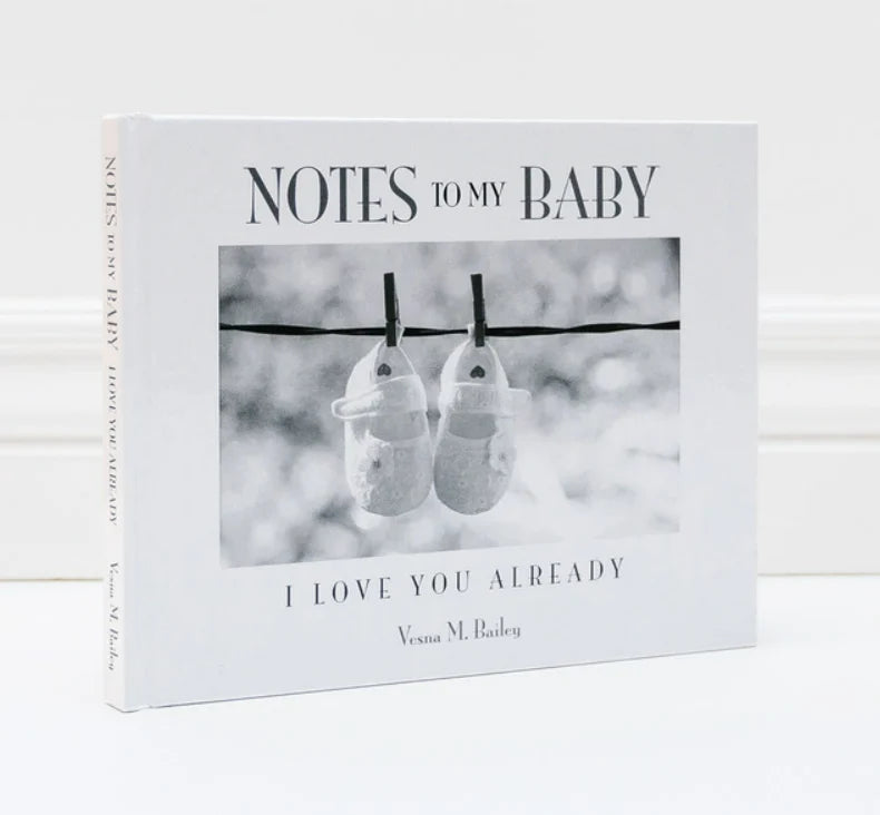 Notes To My Baby Book By Vesna M. Bailey