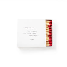 Load image into Gallery viewer, Shine Matches - Available in 5 different quotes
